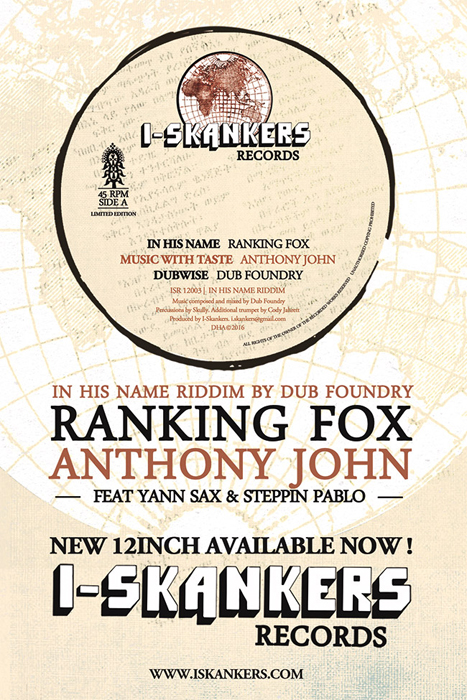 ISR12003 - in his name riddim - dub foundry - ranking fox - IN HIS NAME - anthony john - music with taste - yann sax steppin pablo i-skankers