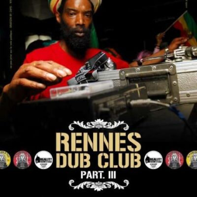 RENNES DUB CLUB 03 Jah Youth Roots Ambassador - Prince Livijah - Afrikan Simba - Reality Souljahs - I-Skankers - Blackboard Jungle Sound System 