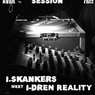 ROOTIKAL DUBWISE SESSION 01 IDREN REALITY I SKANKERS