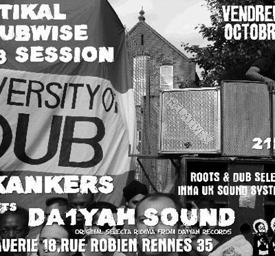 ROOTIKAL DUBWISE SESSION 03 DA1YAH I SKANKERS