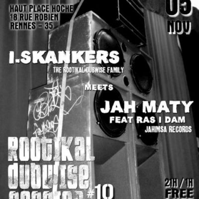 ROOTIKAL DUBWISE SESSION 10 JAH MATY I SKANKERS