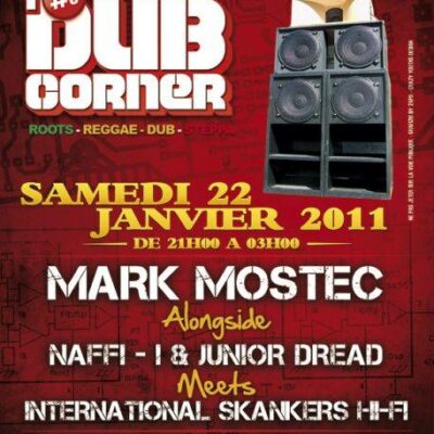 DUB CORNER 3 MARK MOSTEC JUNIOR DREAD NAFFI I I SKANKERS SOUND SYSTEM