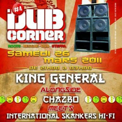 DUB CORNER 4 KING GENERAL CHAZBO I SKANKERS SOUND SYSTEM
