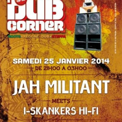 DUB CORNER 15 JAH MILITANT RAS KHALIL I SKANKERS SOUND SYSTEM