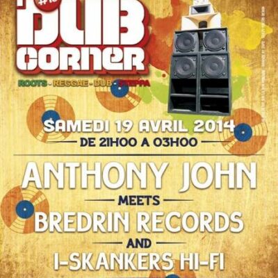 DUB CORNER 16 ANTHONY JOHN BREDRIN RECORDS I SKANKERS SOUND SYSTEM