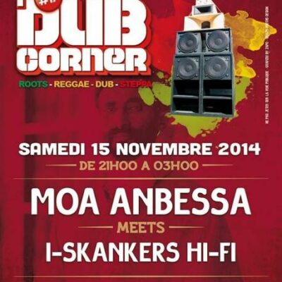 DUB CORNER 17 MOA ANBESSA I SKANKERS SOUND SYSTEM