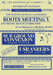 2026-10-23 roots meeting V i-skankers meets sub ground connexion bam